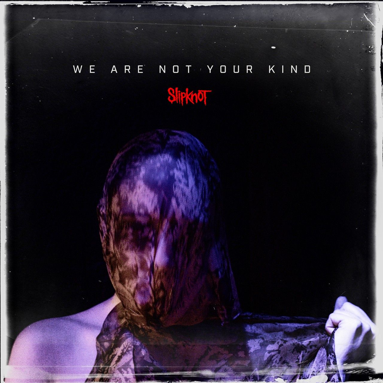 Slipknot - We Are Not Your Kind, CD-Cover